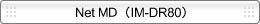 Net MD�iIM-DR80�j