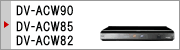 DV-ACW90