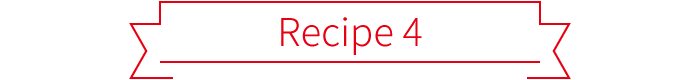 Recipe. 4